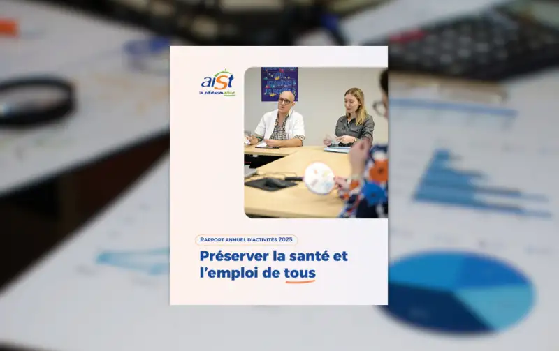 AIST - La prévention active présente son rapport annuel d'activités